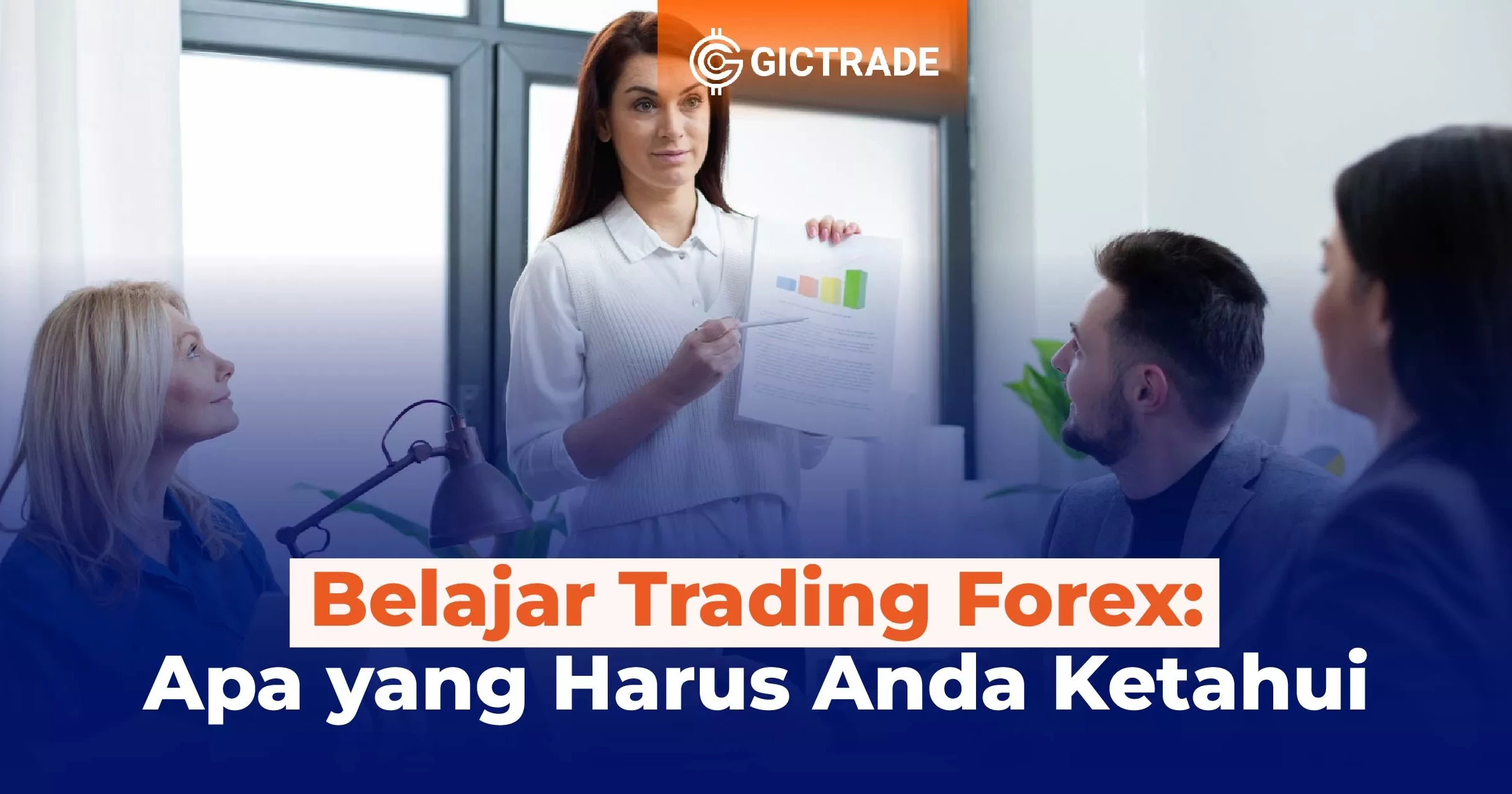 Belajar Trading Forex Apa Yang Harus Anda Ketahui